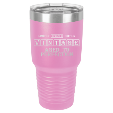 Vintage Age to Perfection Tumbler